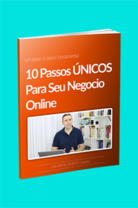 10 Passos Para Seu Negócio Online