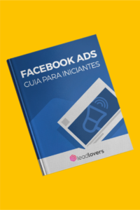 Facebook Ads: Guia Para Iniciantes